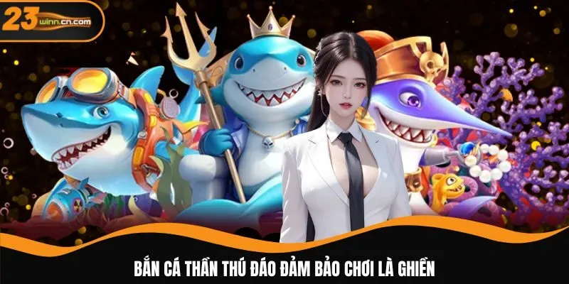 Bắn cá thần thú