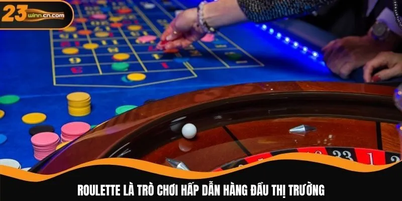 Điểm qua thông tin cơ bản về Roulette