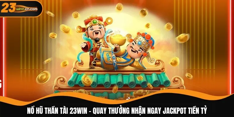 Nổ Hũ Thần Tài